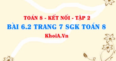 Bài 6.2 trang 7 Toán 8 Kết nối tri thức Tập 2